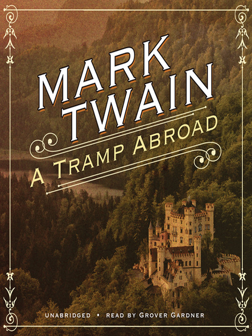 Title details for A Tramp Abroad by Mark Twain - Available